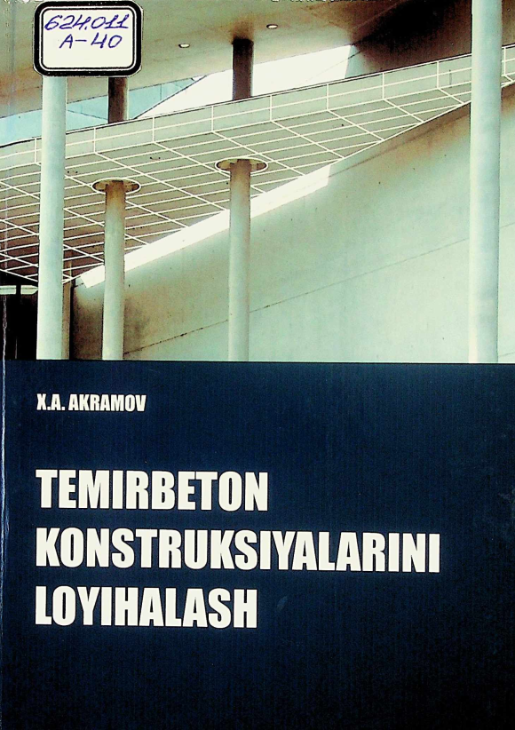 Temirbeton konstruksiyalarini loyihalash