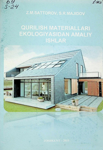 Qurilish materiallari ekologiyasidan amaliy ishlar