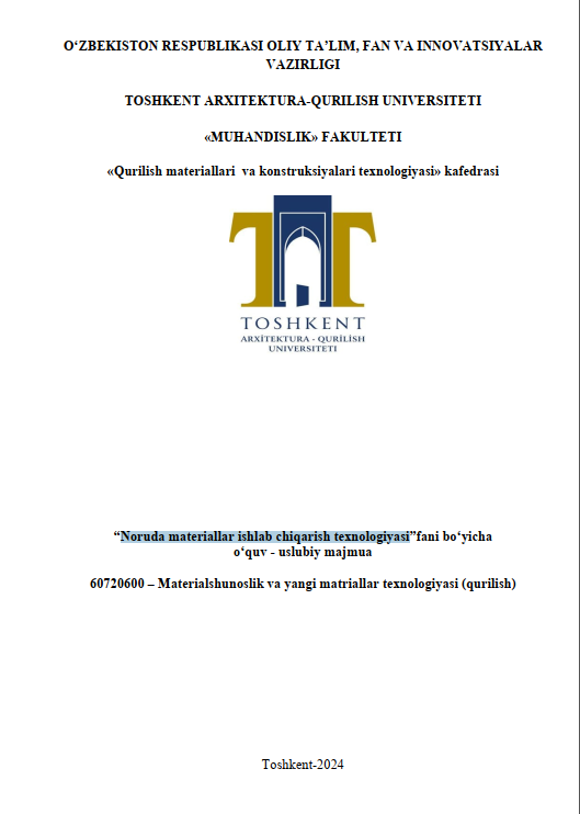 Noruda materiallar ishlab chiqarish texnologiyasi