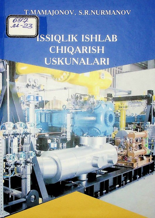 Issqlik ishlab chiqarish uskunalari