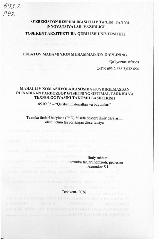 Mahalliy xom ashyolar asosida kuydirilmasdan olinadigan pardozbop g'ishtning optimal tarkibi va texnologiyasini takomillashtirish