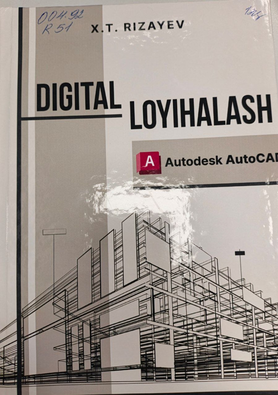 Digital loyihalash (AutoCAD)