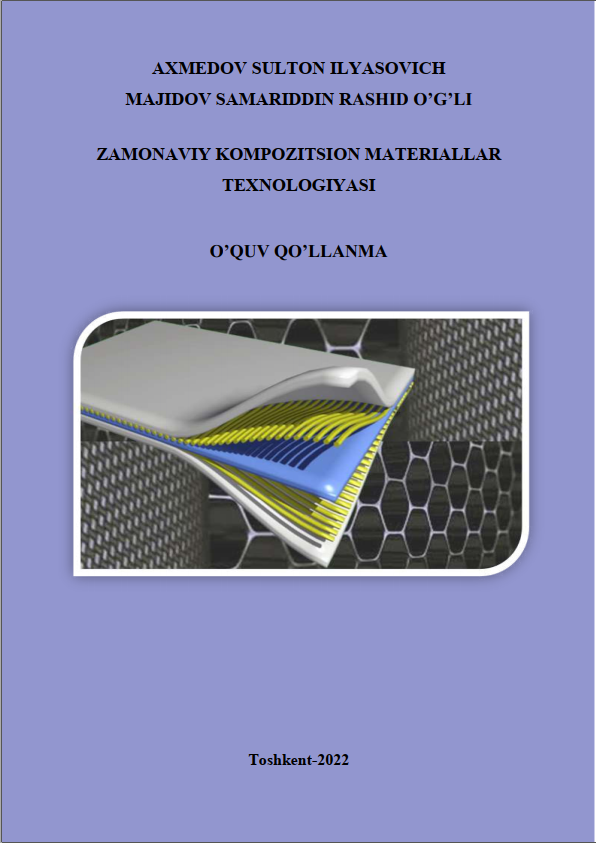 Zamonaviy kompozitsion materiallar texnologiyasi