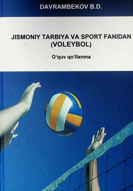 Jismoniy tarbiya va sport fanidan (Volieybol)