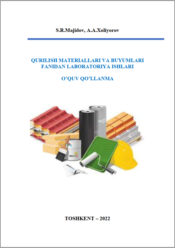Qurilish materiallari va buyumlari fanidan laboratoriya ishlari