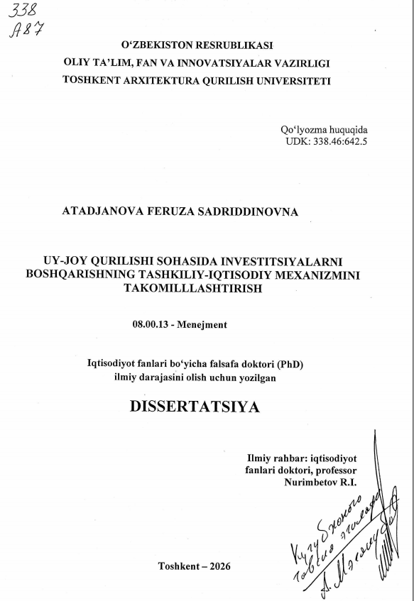 Uy-joy qurilishi sohasida investitsiyalarni boshqarishning tashkiliy-iqtisodiy mexanizmini takomillashtirish