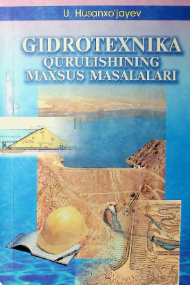 Gidrotexnika qurilishining maxsus masalalari