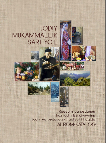 Ijodiy mukammalik sari yo‘l
