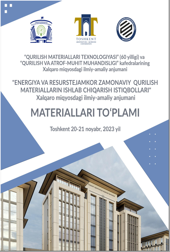 Energiya va resurstejamkor zamonaviy qurilish materiallarini ishlab chiqarish istiqbollari