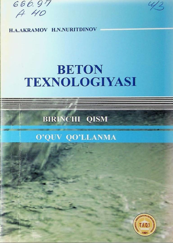 Beton texnologiyasi. 1-qism
