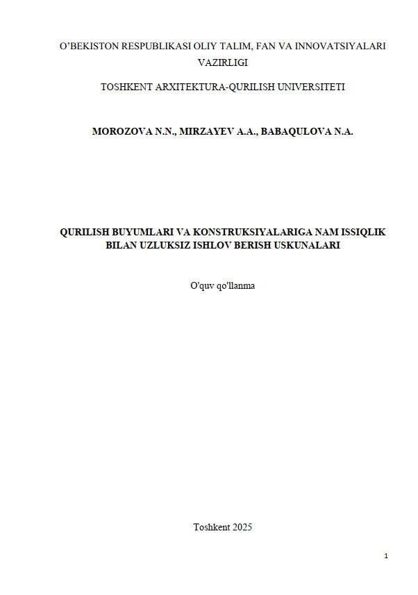 Qurilish buyumlari va konstruktsiyalariga nam issiqlik bilan uzluksiz ishlov berish uskunalari