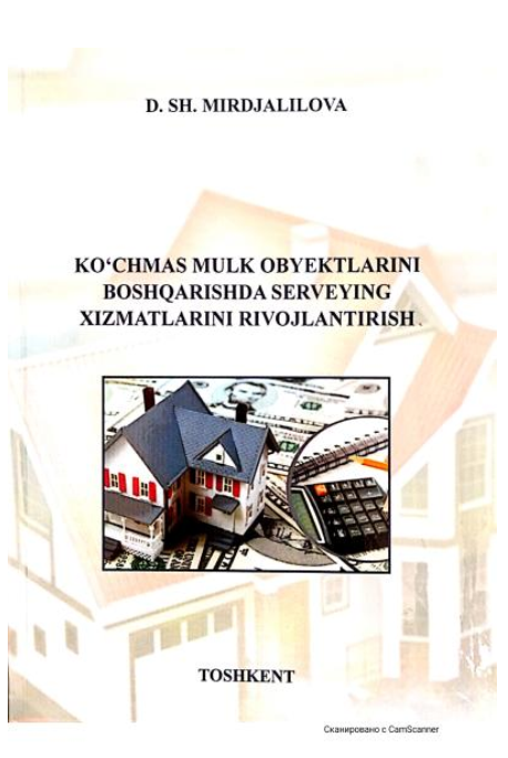 Ko‘chmas mulk ob’yektlarini boshqarishda serveying xizmatlarini rivojlantirish