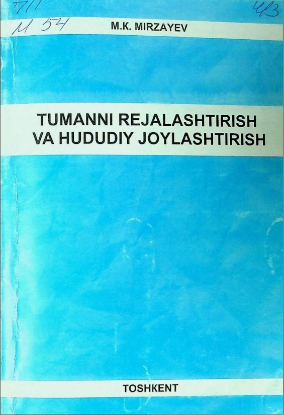 Tumanni rejalashtirish va hududiy joylashtirish