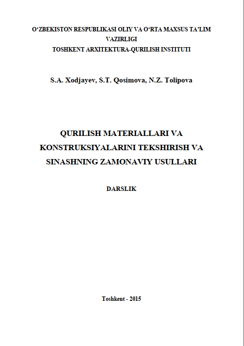 Qurilish materiallarini tekshirishning zamonaviy usullari