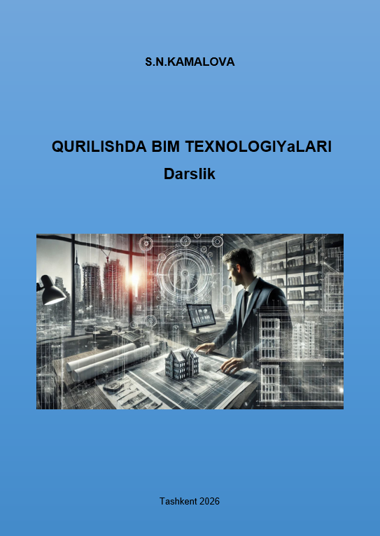 Qurilishda BIM texnologiyasi