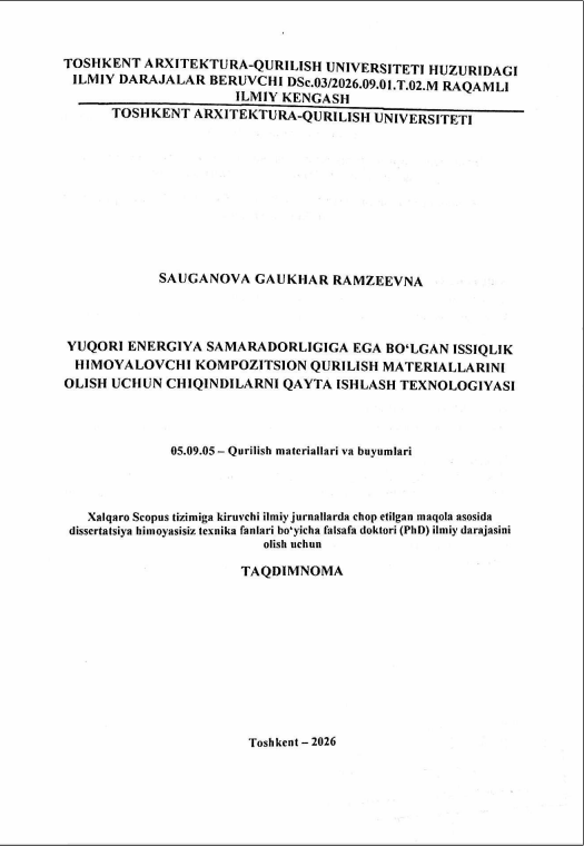 Yuqori energiya samaradorligiga ega bo'lgan issiqlik himoyalovchi kompozitsion qurilish materiallarini olish uchun chiqindilarni qayta ishlash texnologiyasi