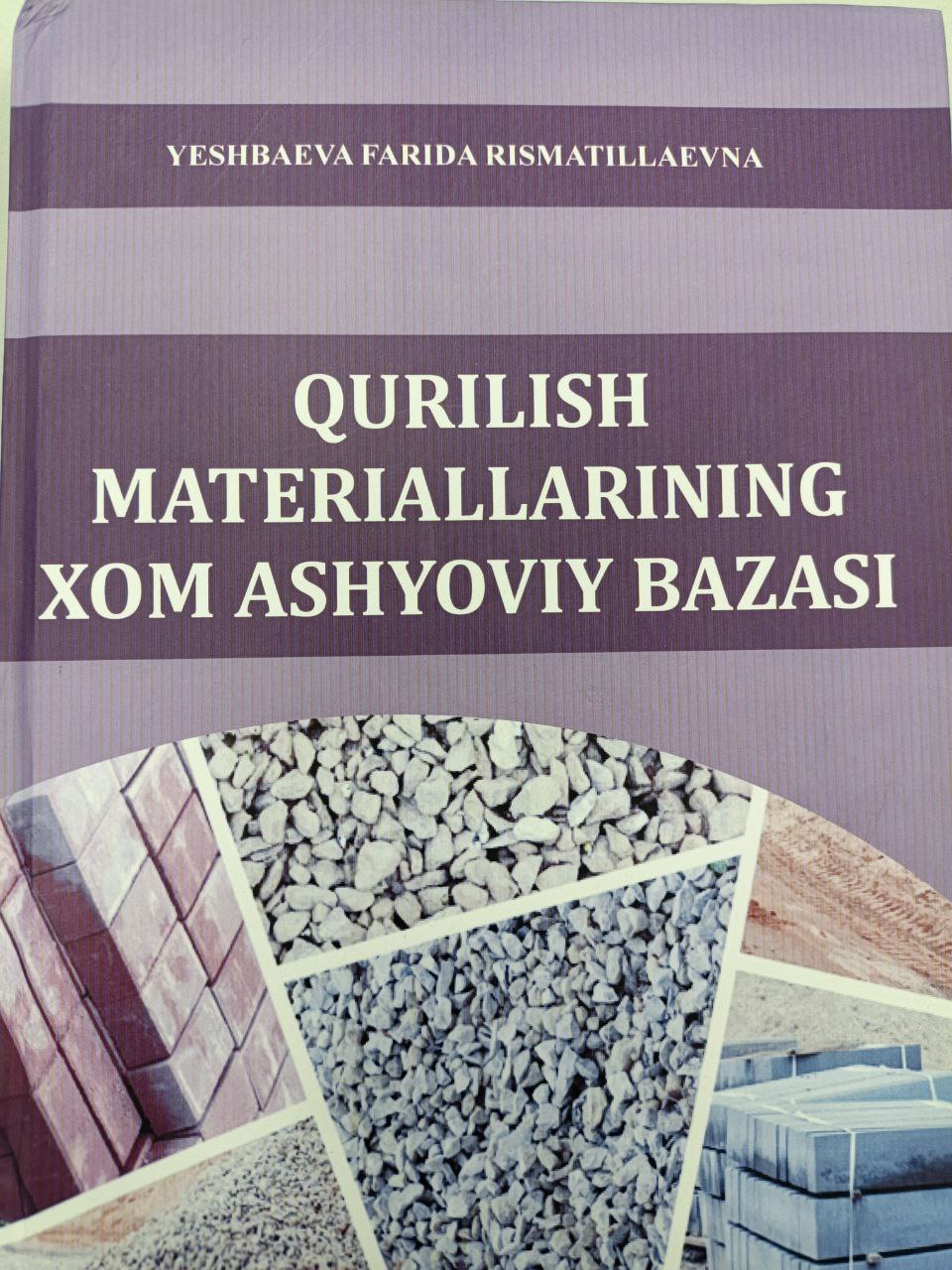 Qurilish materiallarining xom ashyoviy bazasi