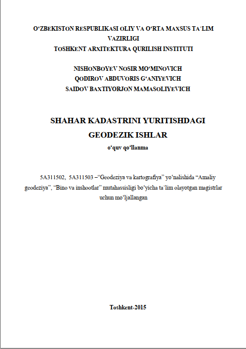 Shаhаr kаdаstrini yuritishdаgi gеоdеzik ishlаr