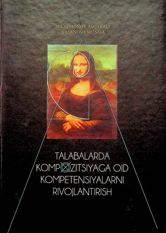 Talabalarda kompozitsiyaga oid kompetensiyalarni rivojlantirish