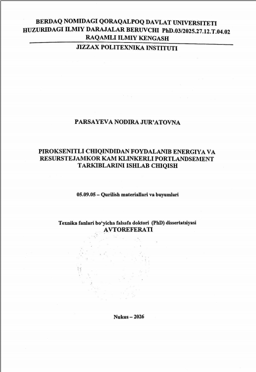 Piroksenitli chiqindidan foydalanib energiya va resurstejamkor kam klinkerli portlandsement tarkiblarini ishlab chiqish