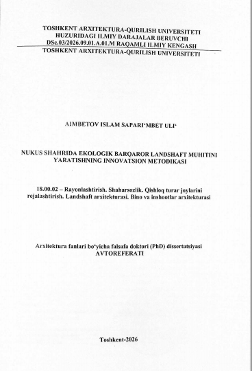 Nukus shahrida ekologik barqaror landshaft muhitini yaratishning innovatsion metodikasi
