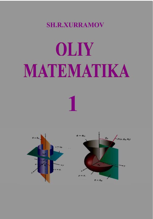 Oliy matematika. 1-qism