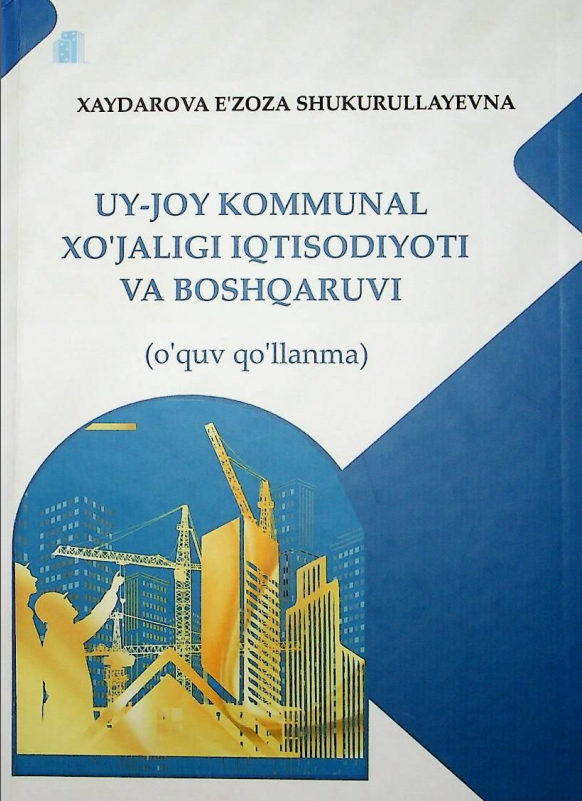 Uy-joy kommunal xo'jaligi iqtisodiyoti va boshqaruvi