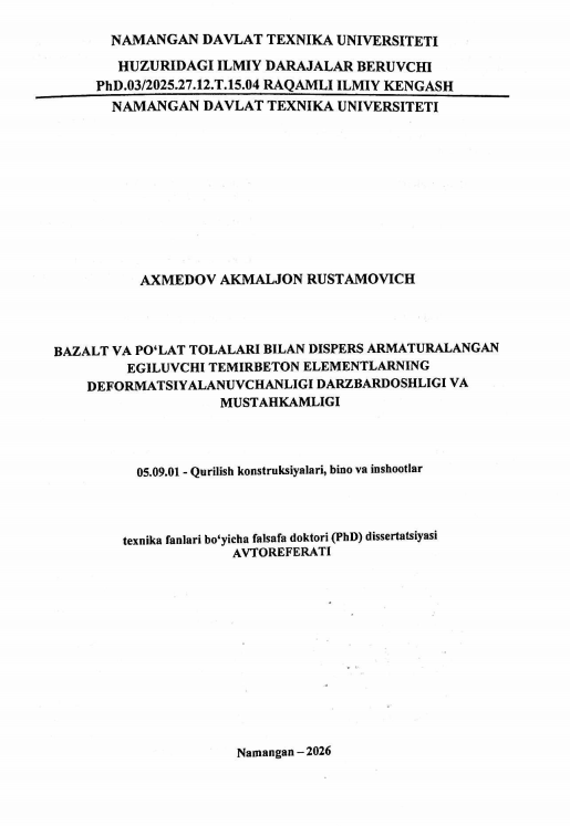 Bazalt va po'lat tolalari bilan dispers armaturalangan egiluvchi temirbeton elementlarning deformatsiyalanuvchanligi darzbardoshligi va mustahkamligi