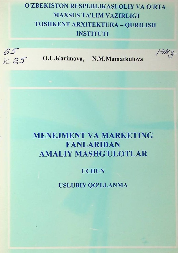 Menejment va marketing fanlaridan amaliy mashg'ulotlar