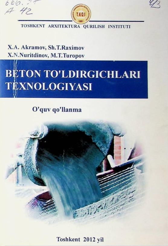 Beton to'ldirgichlar texnologiyasi