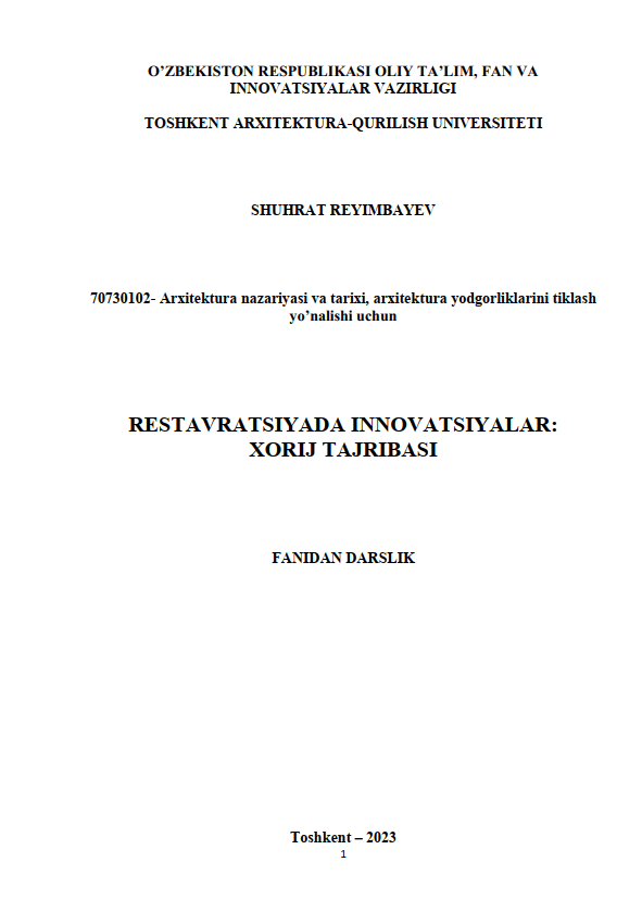 Restavratsiyada innovatsiyalar: xorij tajribasi