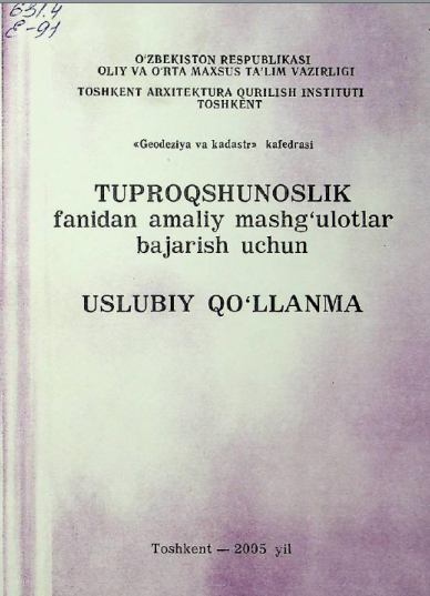 Tuproqshunoslik fanidan amaliy mashg`ulotlar