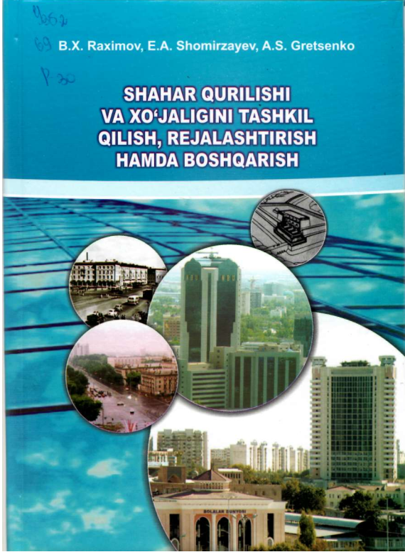 Shahar qurilishi va xo'jaligini tashkil qilish, rejalashtirish hamda boshqarish