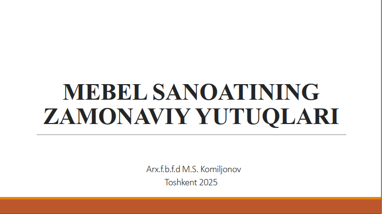 Mebel sanoatining zamonaviy yutuqlari