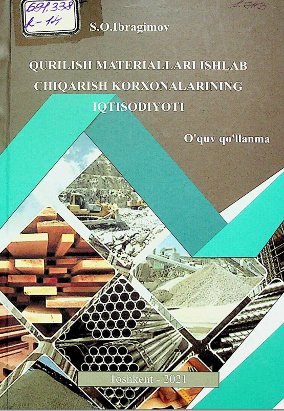 Qurilish materiallari ishlab chiqarish korxonalarining iqtisodiyoti