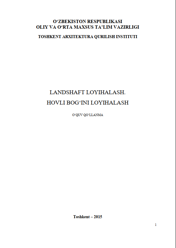 Landshaft loyihalash. Hovli bog‘ini loyihalash