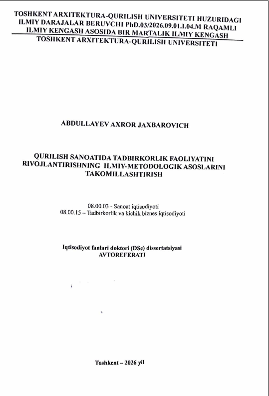 Qurilish sanoatida tadbirkorlik faoliyatini rivojlantirishning ilmiy-metodologik asoslarini takomillashtirish