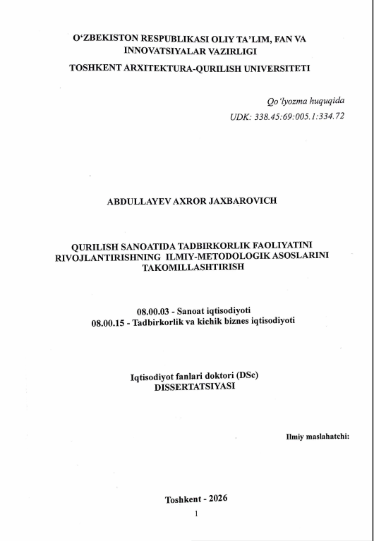 Qurilish sanoatida tadbirkorlik faoliyatini rivojlantirishning ilmiy-metodologik asoslarini takomillashtirish