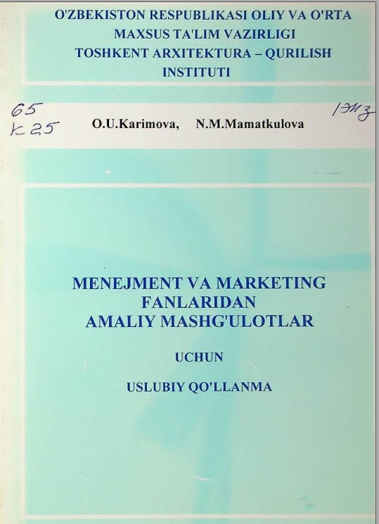 Menejment va marketing fanlaridan amaliy mashg'ulotlar