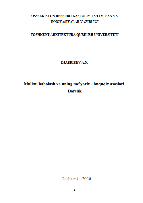 Mulkni baholash va uning me’yoriy - huquqiy asoslari