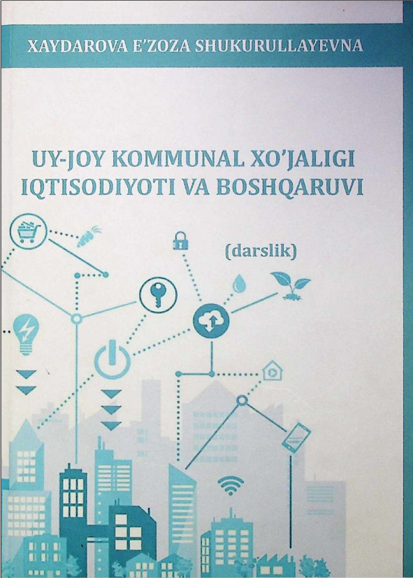 Uy-joy kommunal xo'jaligi iqtisodiyoti va boshqaruvi