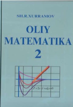 Oliy matematika. 2-qism