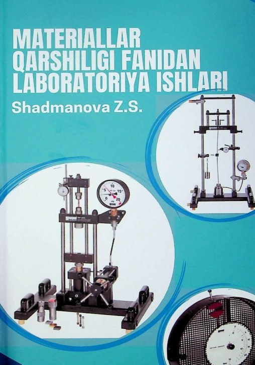 Materiallar qarshiligi fanidan  laboratoriya ishlari