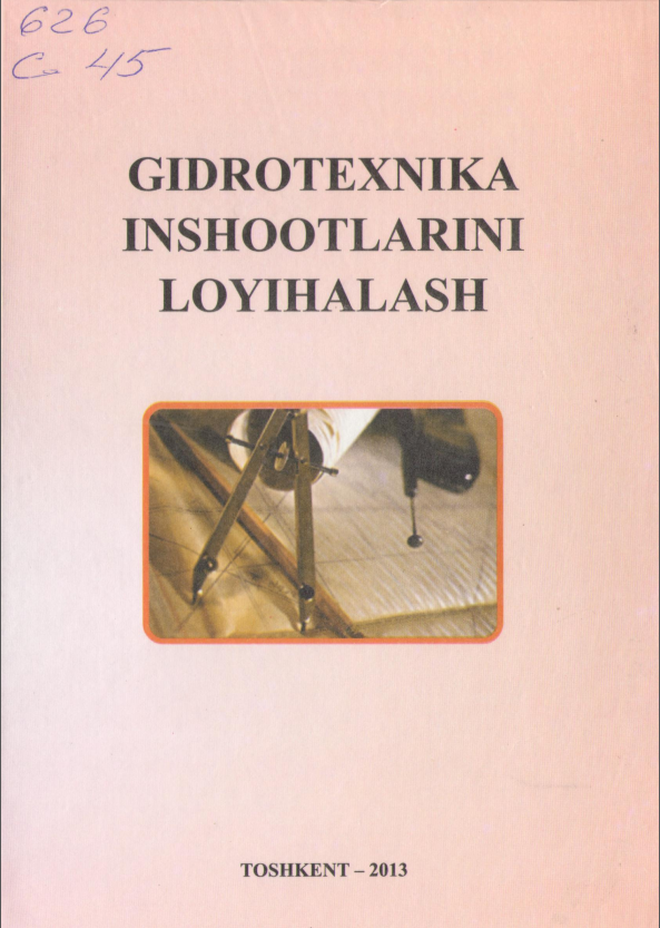 Gidrotexnika inshootlarini loyihalash