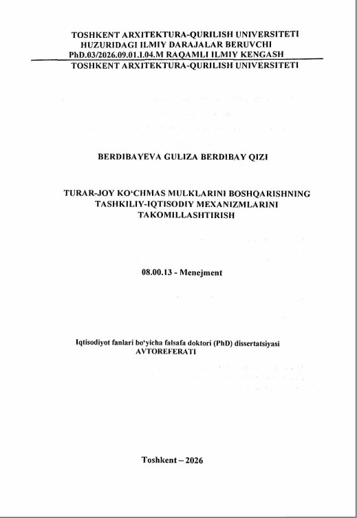 Turar-joy ko'chmas mulklarni boshqarishning tashkiliy-iqtisodiy mexanizmlarini takomillashtirish