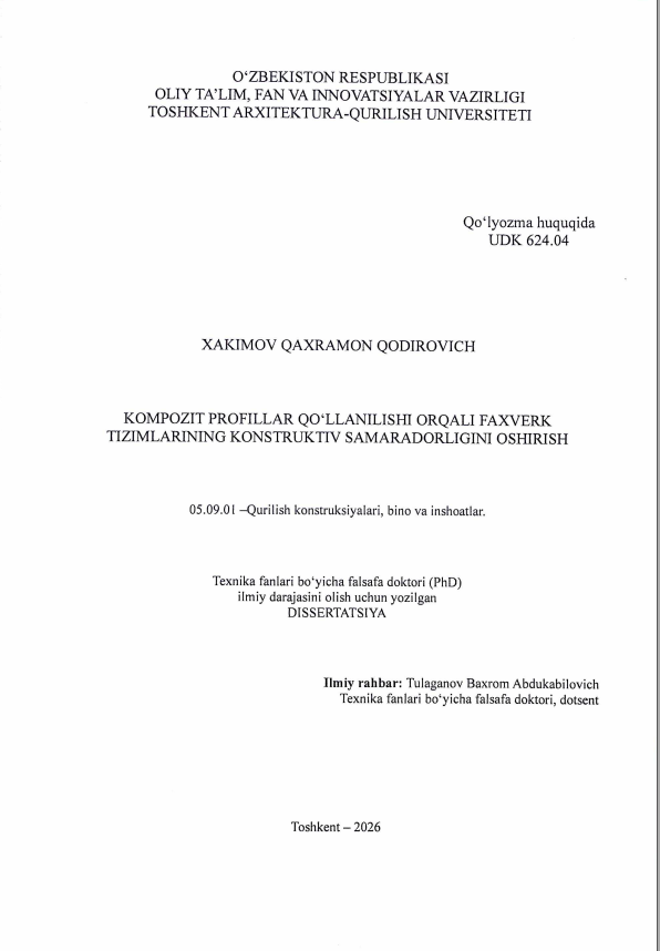 Kompozit profillar qo'llanilishi orqali faxverk tizimlarining konstruktiv samaradorligini oshirish