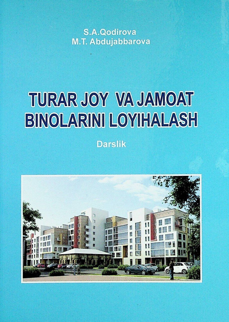 Turar joy va jamoat binolarini loyihalash